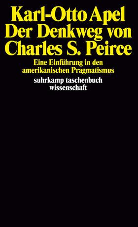 Apel: Denkweg Charles Sanders Peirce