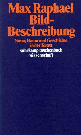 Bild-Beschreibung. Natur, Raum und Geschichte in der Kunst