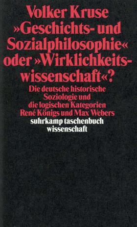 Geschichts- und Sozialphilosophie oder Wirklichkeitswissenschaft?