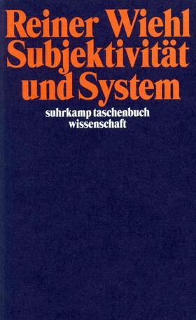 Subjektivität und System