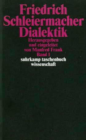 Schleiermacher, F: Dialektik