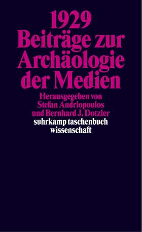 1929. Beiträge zur Archäologie der Medien