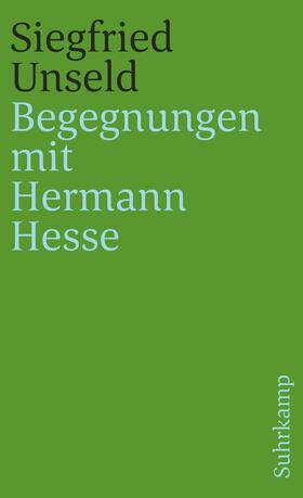 Unseld, S: Begegn. m. Hesse