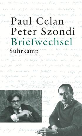 Briefwechsel Paul Celan / Peter Szondi