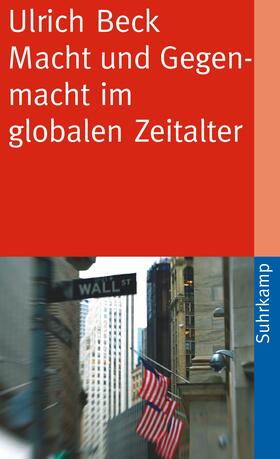 Macht und Gegenmacht im globalen Zeitalter