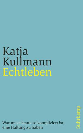 Kullmann, K: Echtleben