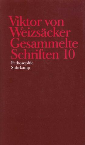 Viktor von Weizsäcker: Gesammelte Schriften 10