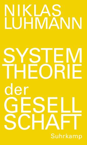 Systemtheorie der Gesellschaft