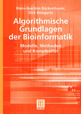 Algorithmische Grundlagen der Bioinformatik