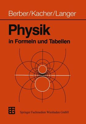 Physik in Formeln und Tabellen