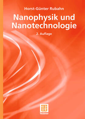 Nanophysik und Nanotechnologie