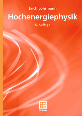 Hochenergiephysik