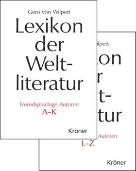 Lexikon der Weltliteratur. Fremdsprachige Autoren. Sonderausgabe