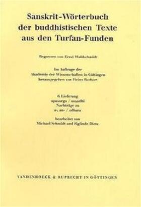 Sanskrit-Wörterbuch der buddhistischen Texte aus den Turfan-Funden. Lieferung 6