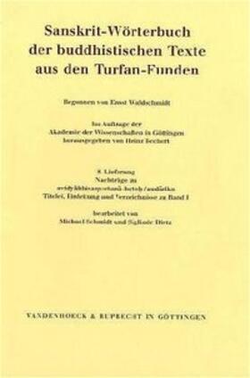 Nachträge zu avidyabhisamcetana-hetoh /audarika. Titelei, Einleitung, Verzeichnisse zu Band I