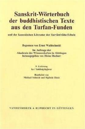 Sanskrit-Wörterbuch der buddhistischen Texte aus den Turfan-Funden. Lieferung 9