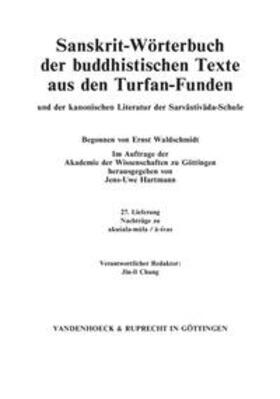 Sanskrit-Wörterbuch der buddhistischen Texte aus den Turfan-Funden. Lieferung 27