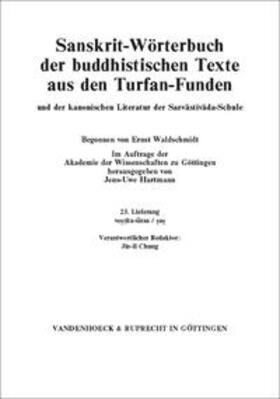Sanskrit-Wörterbuch der buddhistischen Texte aus den Turfan-Funden. Lieferung 23