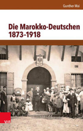 Mai, G: Marokko-Deutschen 1873-1918