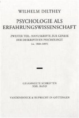 Gesammelte Schriften 22. Psychologie als Erfahrungswissenschaft, Teil 2