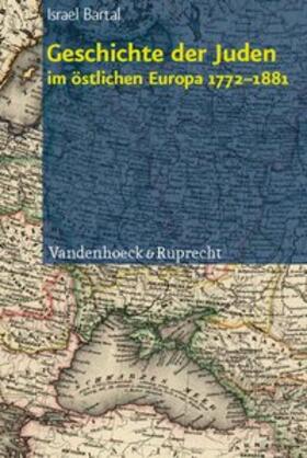 Geschichte der Juden im östlichen Europa 1772 - 1881