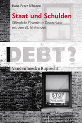 Ullmann, H: Staat und Schulden