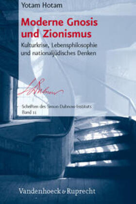 Hotam, Y: Moderne Gnosis und Zionismus