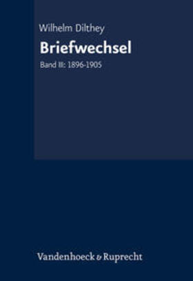 Dilthey, W: Gesammelte Schriften / Briefwechsel