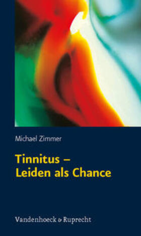 Tinnitus – Leiden als Chance