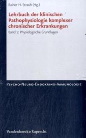 Lehrbuch der klinischen Pathophysiologie komplexer chronischer Krankheiten