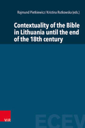 Contextuality of the Bible in Lithuania until the end of the 18th century