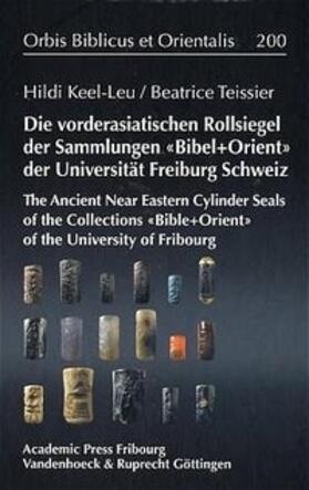 Die Vorderasiatischen Rollsiegel der Sammlungen BIBEL+ORIENT der Universität Freiburg/Schweiz