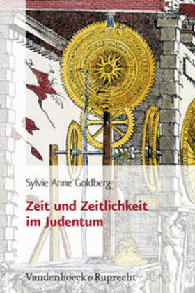 Goldberg, S: Zeit und Zeitlichkeit im Judentum