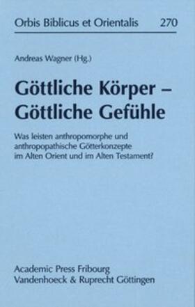 Göttliche Körper - Göttliche Gefühle