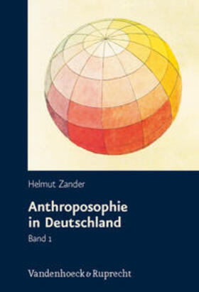 Anthroposophie in Deutschland. 2 Bände