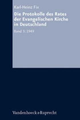 Die Protokolle des Rates der Evangelischen Kirche in Deutschland 3