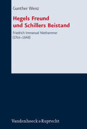 Wenz, G: Hegels Freund und Schillers Beistand