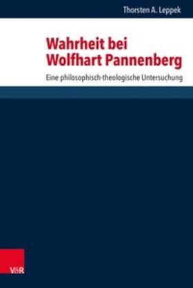 Leppek, T: Wahrheit bei Wolfhart Pannenberg