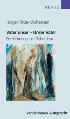 Vater unser – Unser Vater