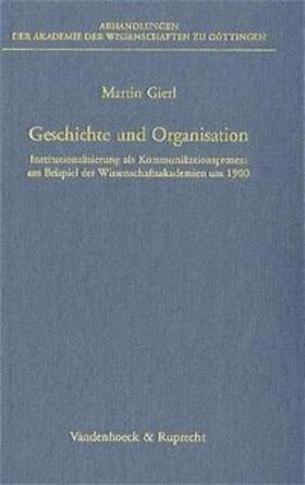 Geschichte und Organisation