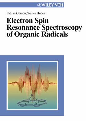 Gerson, F: Electron Spin Resonance Spectroscopy