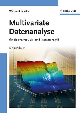 Kessler, W: Multivariate Datenanalyse