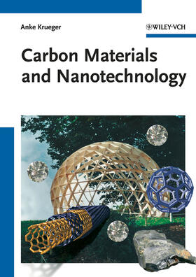 Krüger, A: Carbon Materials and Nanotechnology