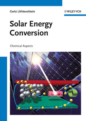 Likhtenshtein, G: Solar Energy Conversion