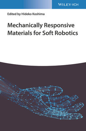 Mechanically Responsive Materials for Soft Robotics