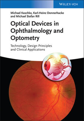 Kaschke, M: Optical Devices in Ophthalmology and Optometry