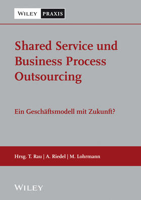 Shared Service und Business Process Outsourcing - ein Geschäftsmodell mit Zukunft?