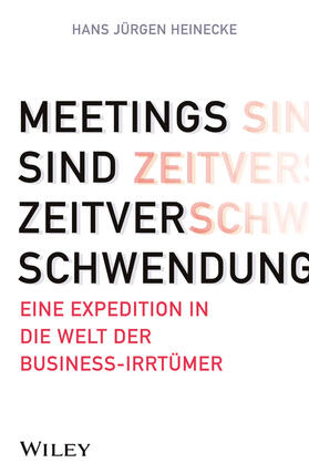 Meetings sind Zeitverschwendung