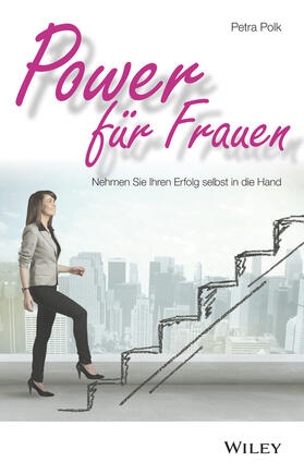 Polk, P: Power für Frauen