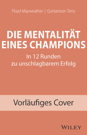 Die Mentalität eines Champions